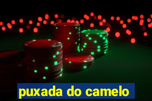 puxada do camelo